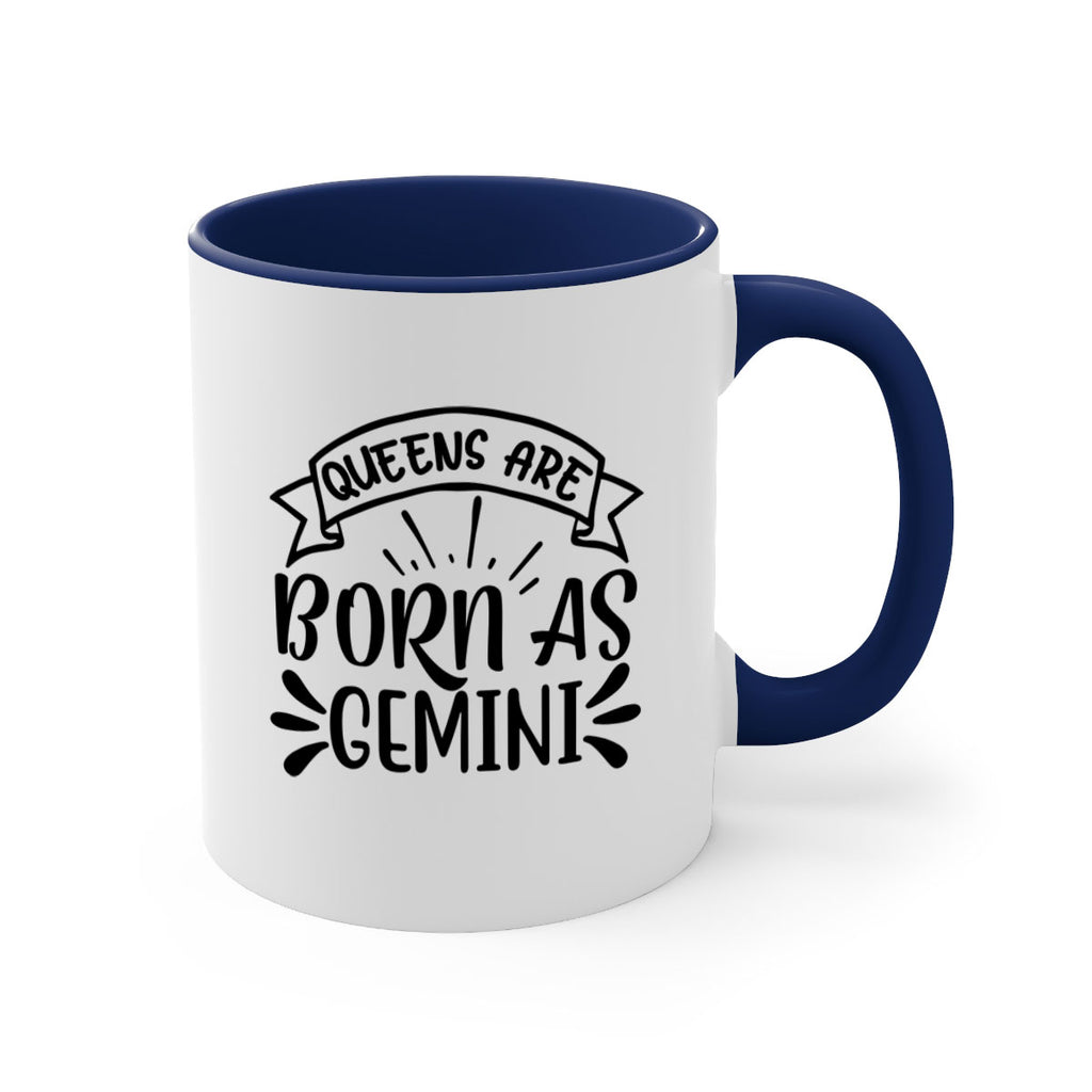 queens are born as gemini 391#- zodiac-Mug / Coffee Cup