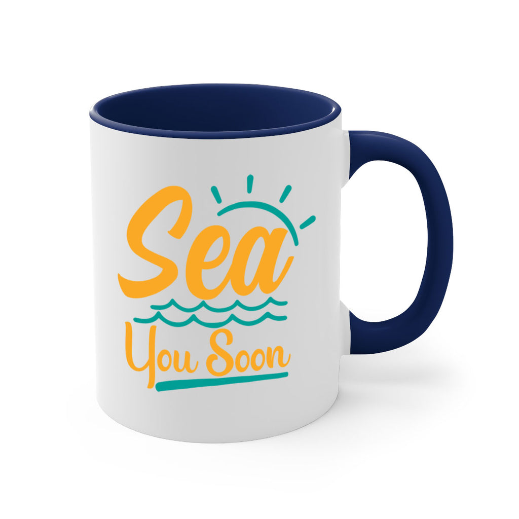 sea you soon Style 76#- Summer-Mug / Coffee Cup