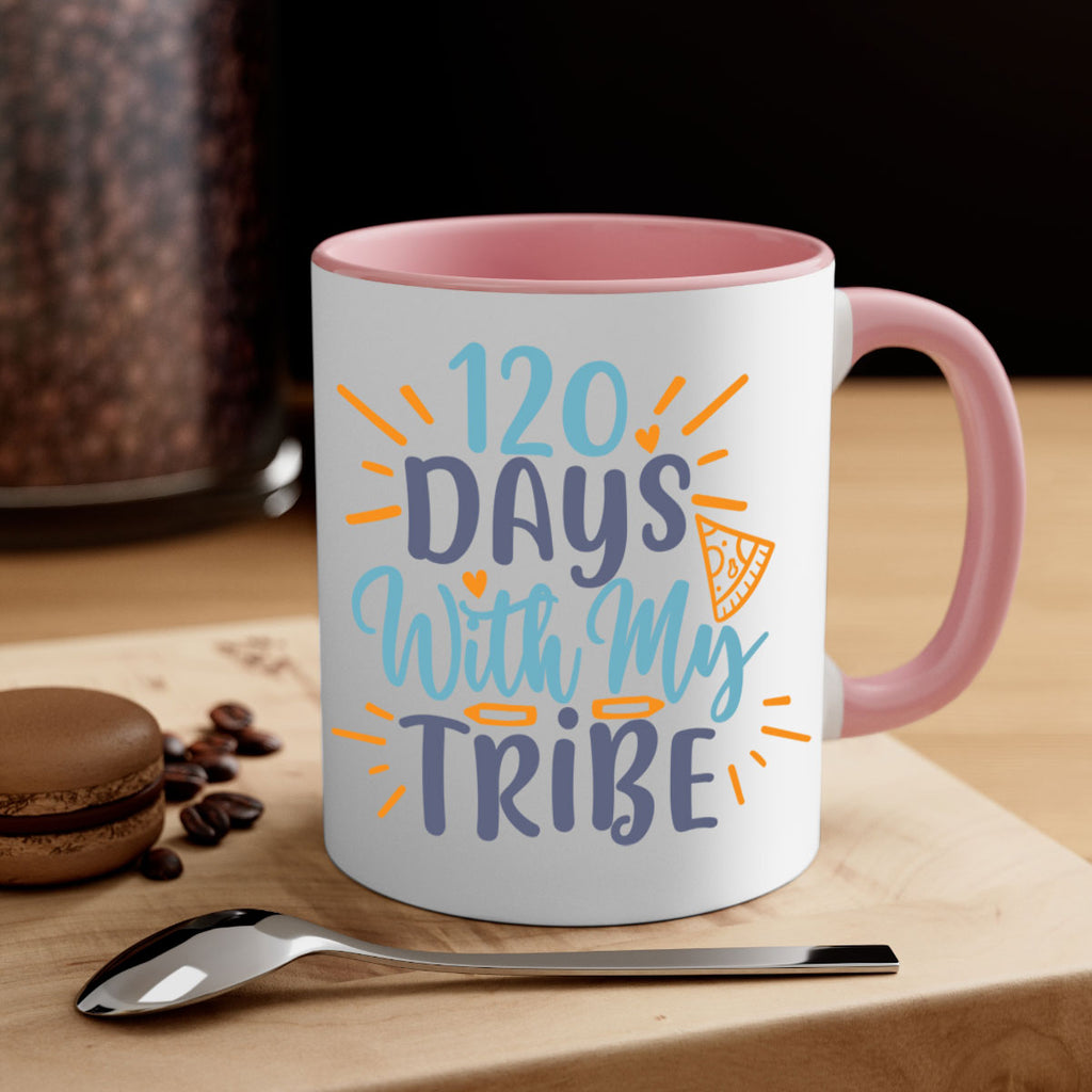 120 days with my tribee 8#- 100 days-Mug / Coffee Cup
