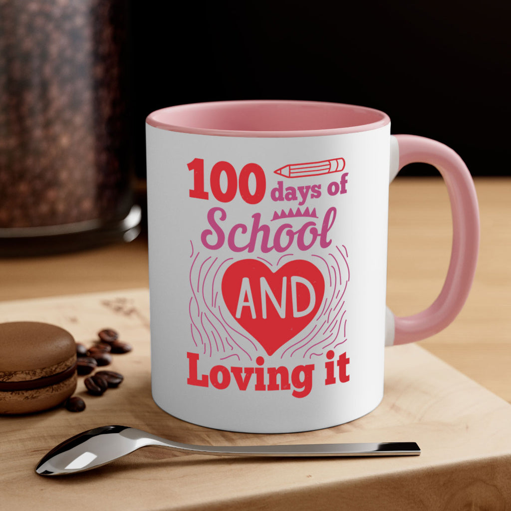 6 days of school and loving it 46#- 100 days-Mug / Coffee Cup