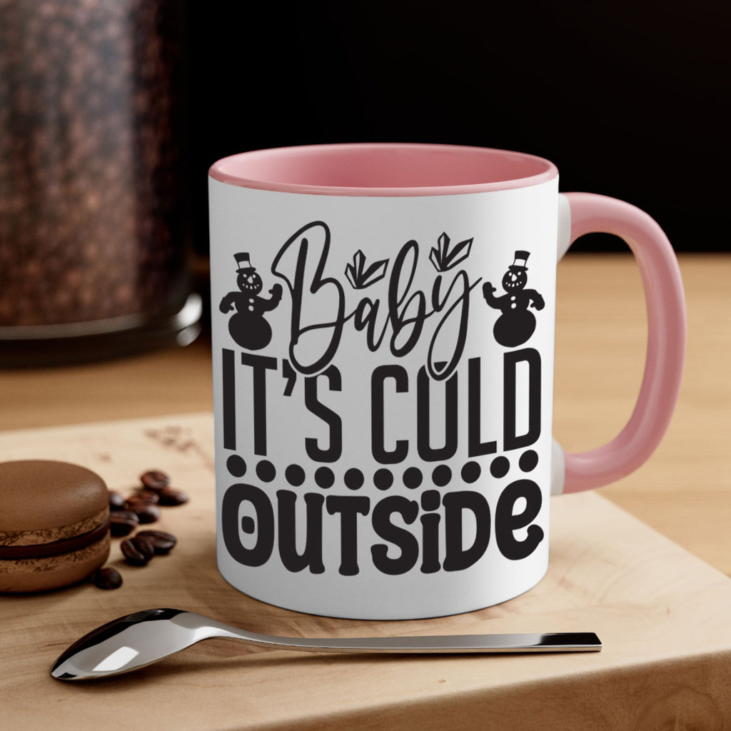 Baby its cold outside 21#- winter-Mug / Coffee Cup