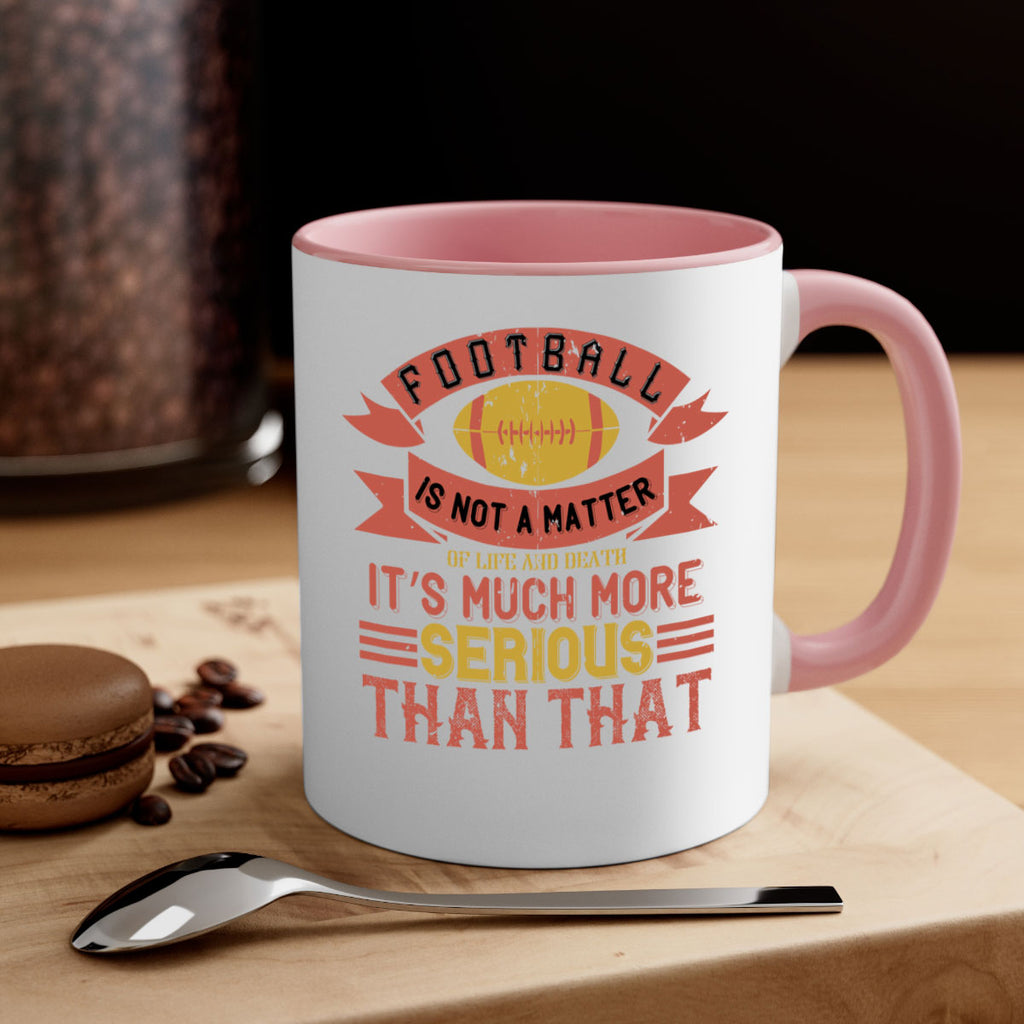 Football is not a matter 1245#- football-Mug / Coffee Cup