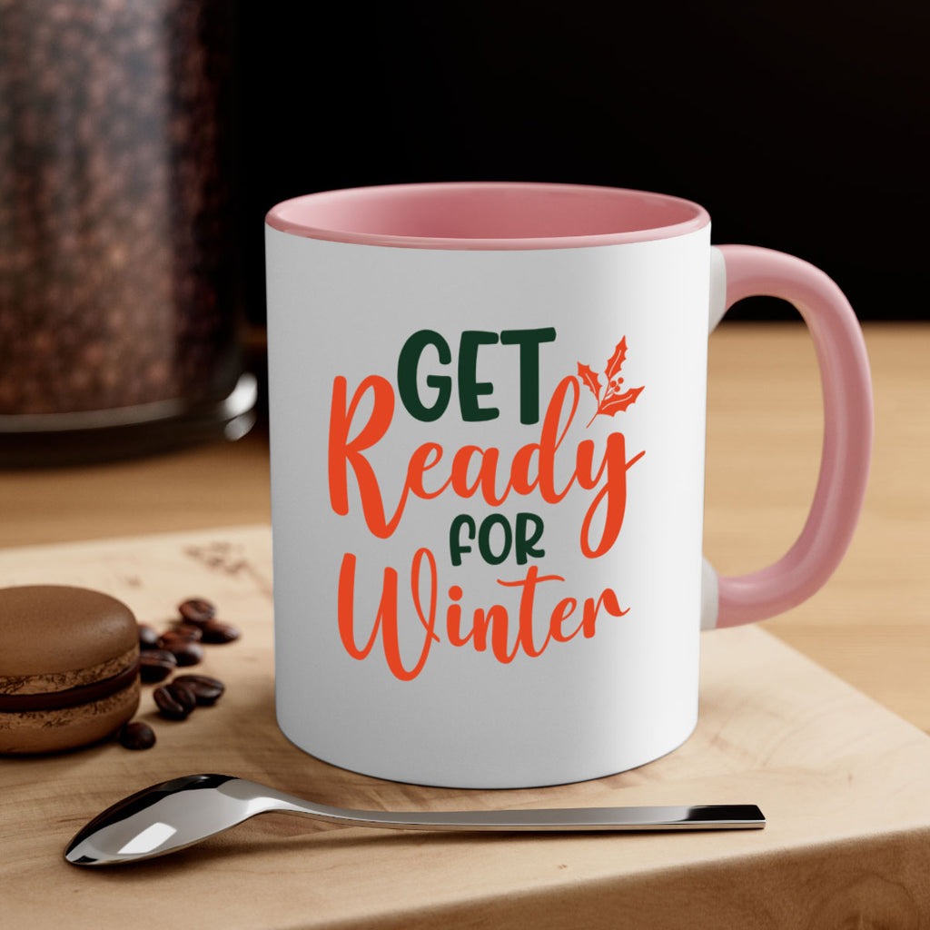 Get Ready For Winter 114#- winter-Mug / Coffee Cup