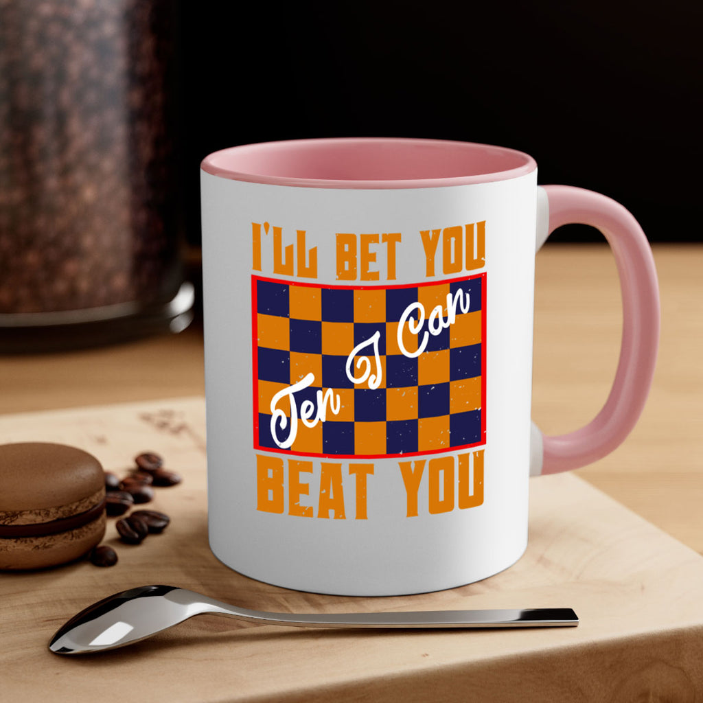 Ill bet you ten I can beat you 38#- chess-Mug / Coffee Cup