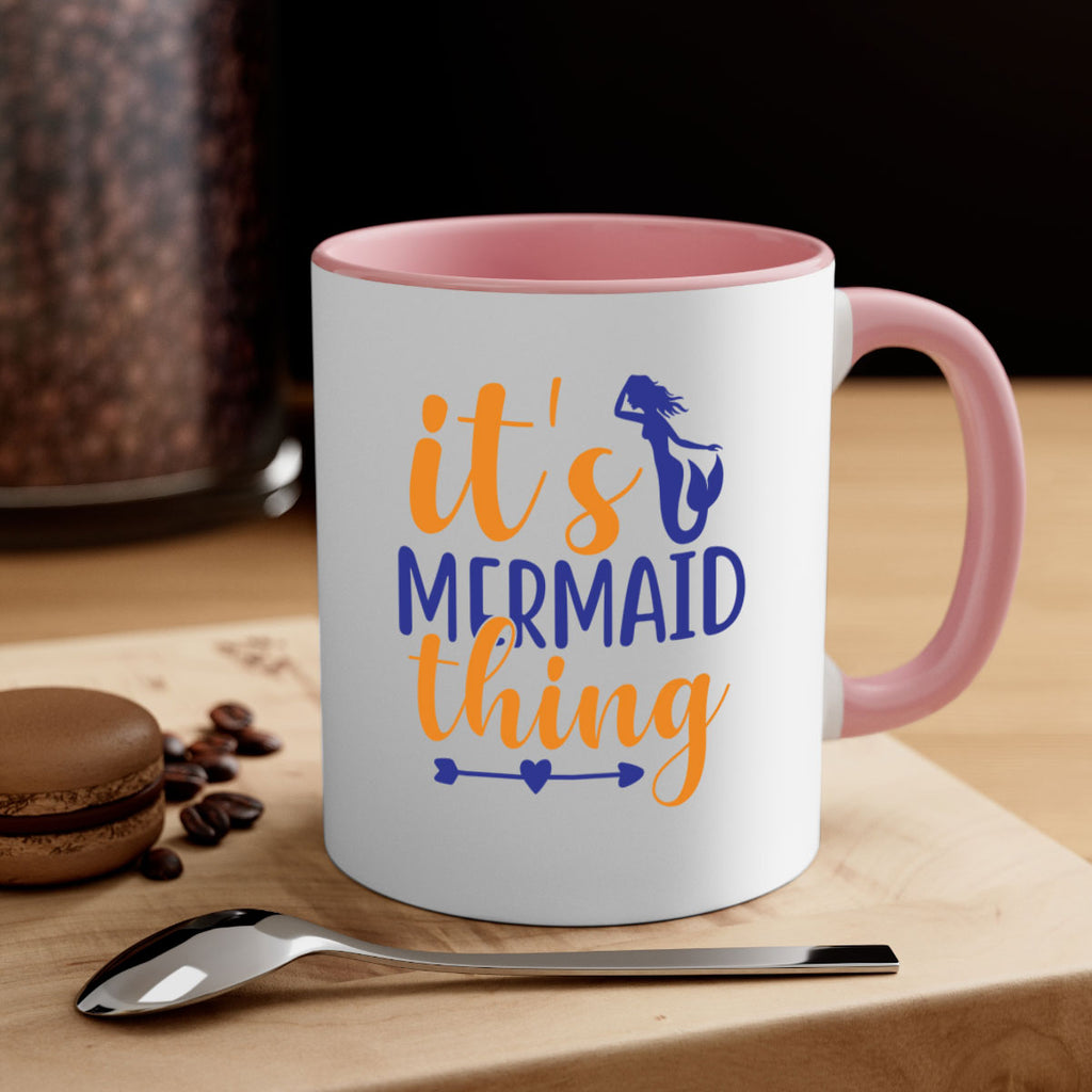 Its Mermaid Thing 279#- mermaid-Mug / Coffee Cup