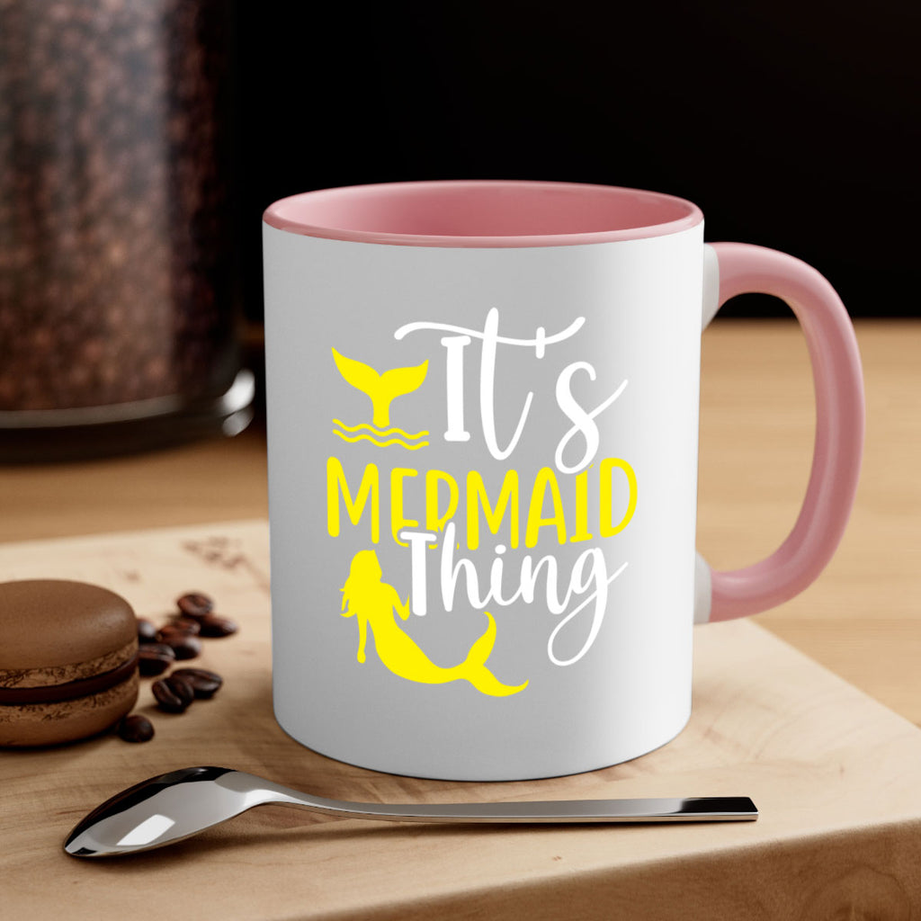Its Mermaid Thing 280#- mermaid-Mug / Coffee Cup