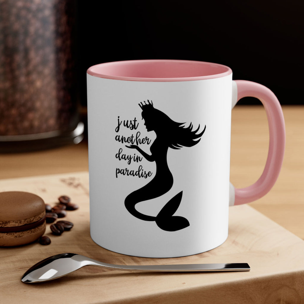 Just another day in paradise 288#- mermaid-Mug / Coffee Cup
