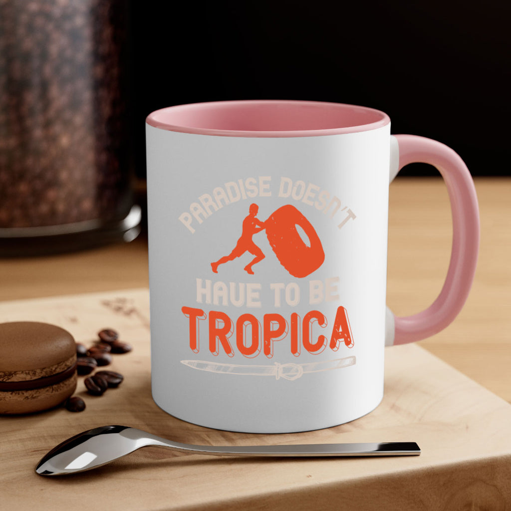 Paradise doesn’t have to be tropica 600#- ski-Mug / Coffee Cup