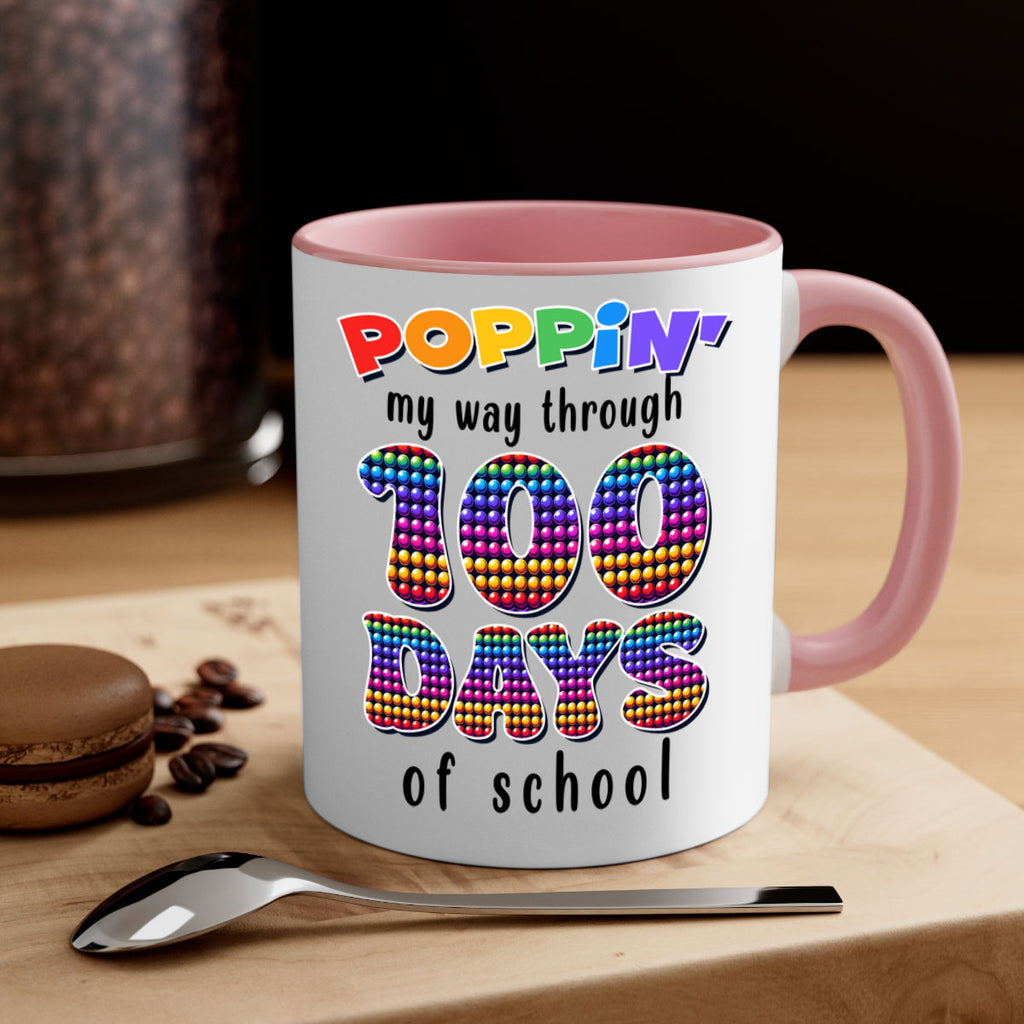 Poppin My Way Through 100 53#- 100 days-Mug / Coffee Cup