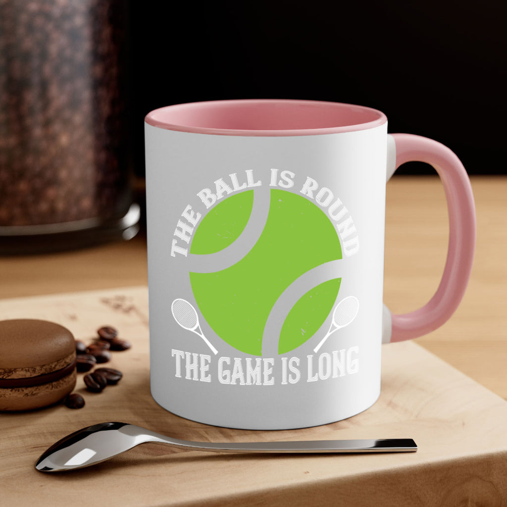 The ball is round the game is long 215#- tennis-Mug / Coffee Cup