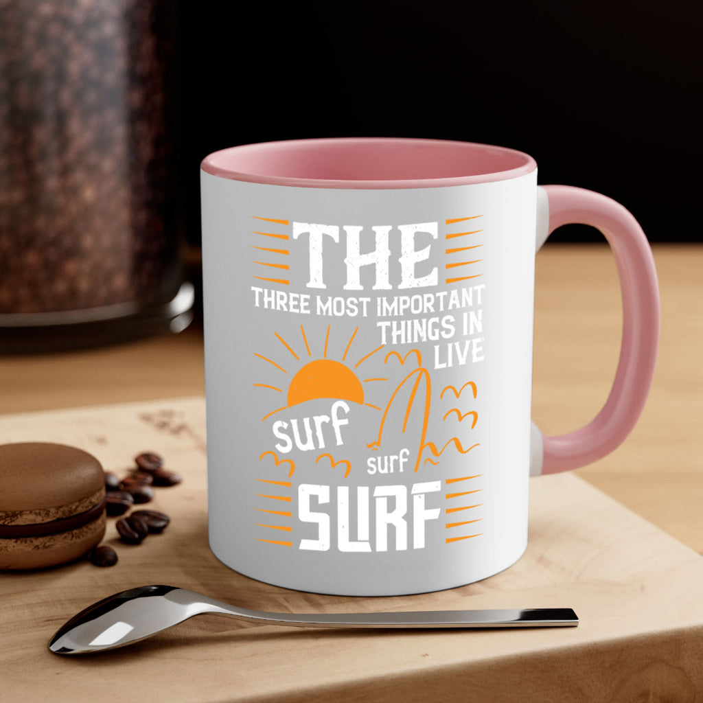 The three most important things in life sur surf surf 174#- surfing-Mug / Coffee Cup
