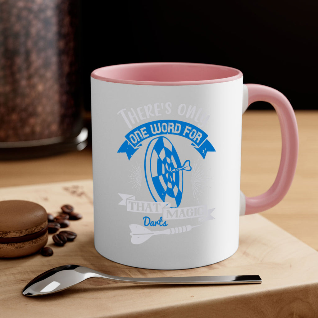 Theres only one word for that magic darts 1774#- darts-Mug / Coffee Cup