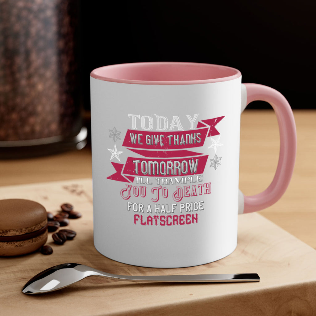 Today we give thanks 129#- football-Mug / Coffee Cup