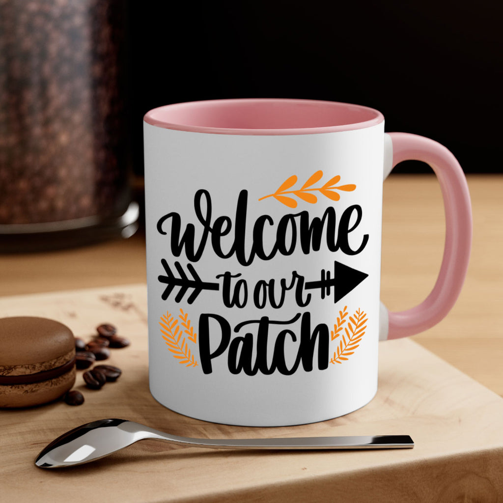 Welcome To Our Patch 517#- fall-Mug / Coffee Cup