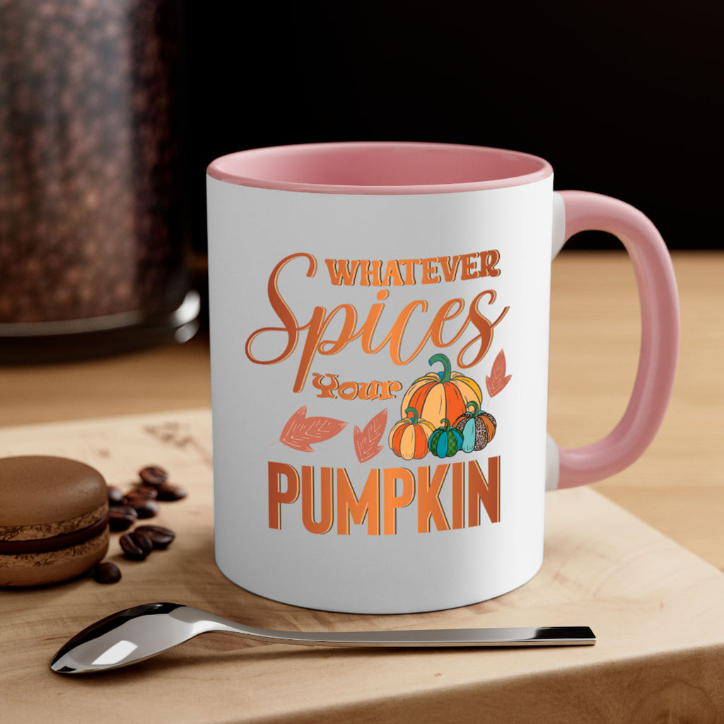Whatever Spices Your Pumpkin 644#- fall-Mug / Coffee Cup