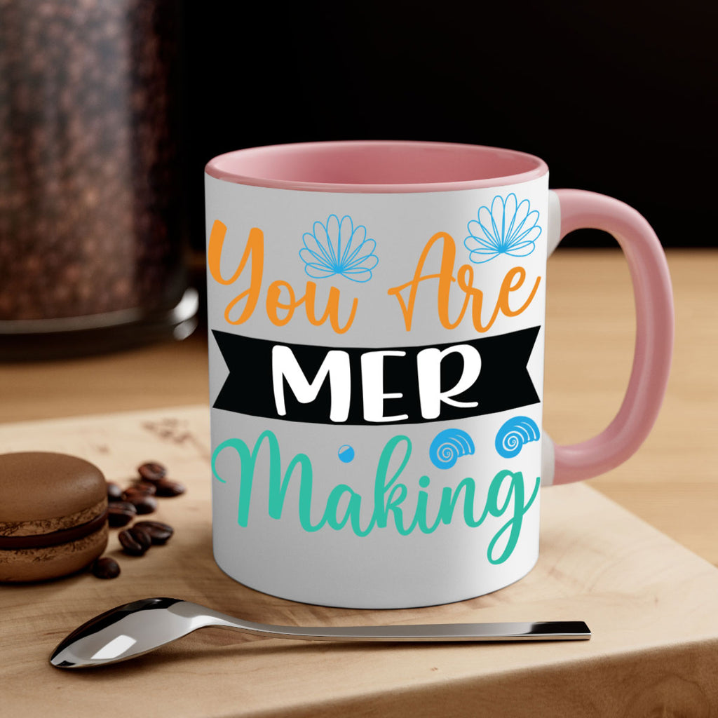 You Are Mer Making 683#- mermaid-Mug / Coffee Cup