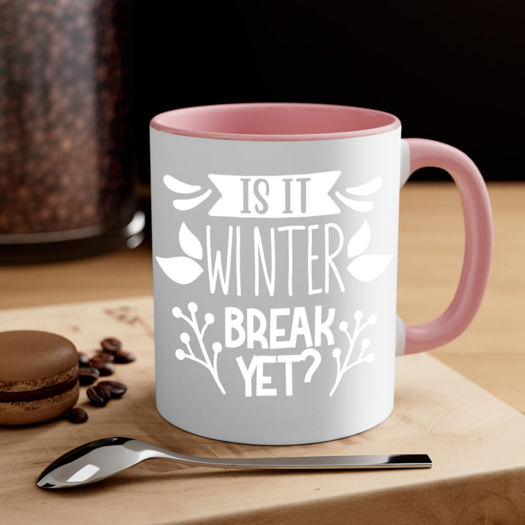 is it winter 34#- wedding-Mug / Coffee Cup