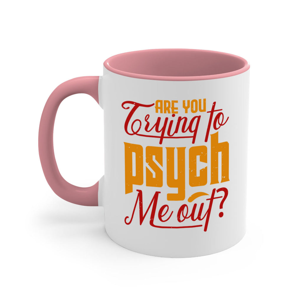 Are you trying to psych me out 50#- chess-Mug / Coffee Cup