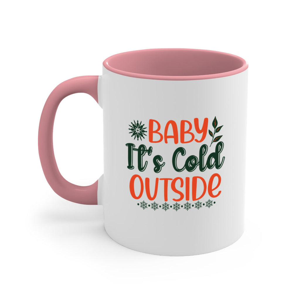 Baby Its Cold Outside 17#- winter-Mug / Coffee Cup