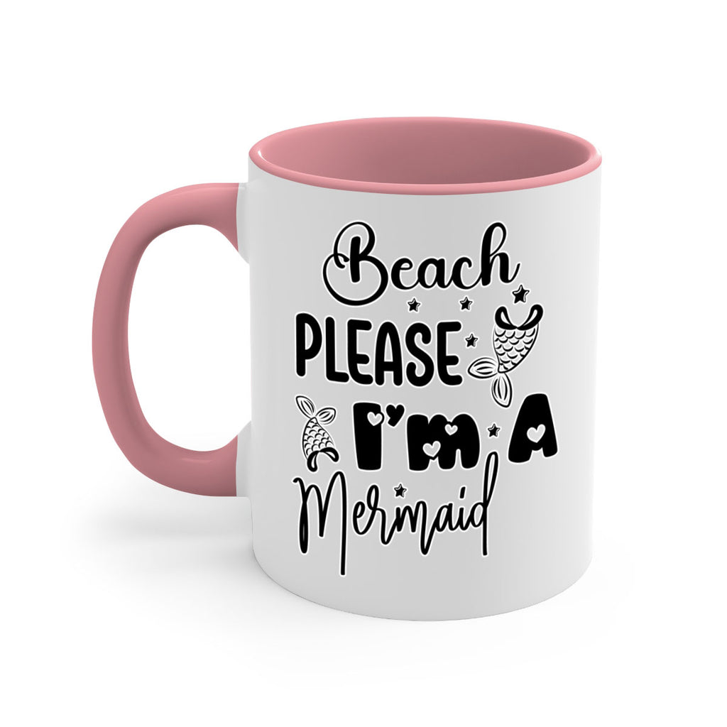 Beach Please Im A Mermaid 62#- mermaid-Mug / Coffee Cup