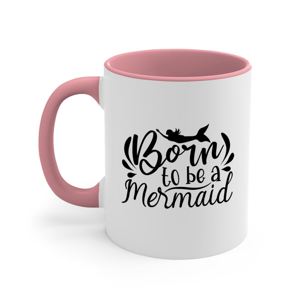 Born To Be A Mermaid 81#- mermaid-Mug / Coffee Cup