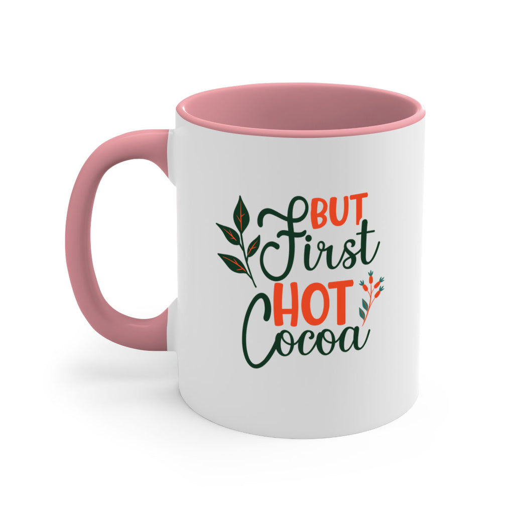But First Hot Cocoa 34#- winter-Mug / Coffee Cup