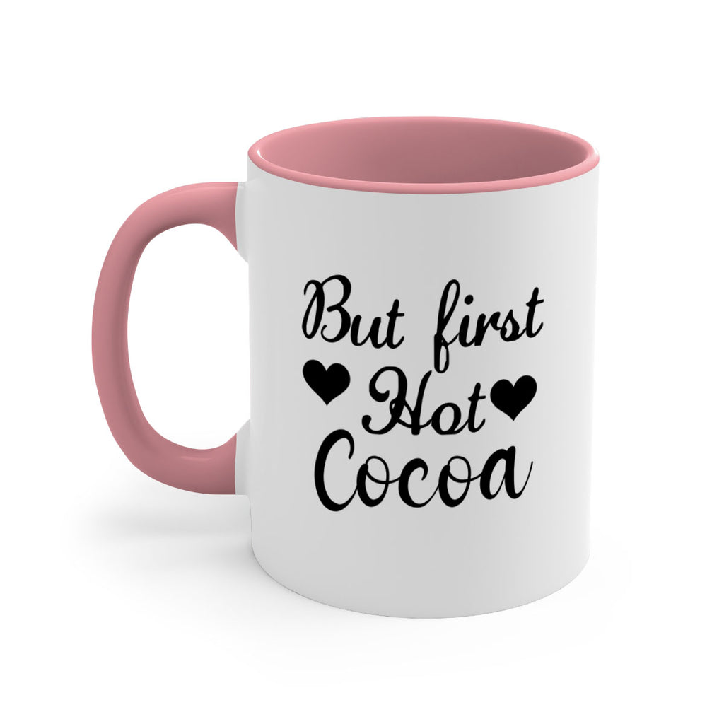 But first Hot Cocoa 38#- winter-Mug / Coffee Cup