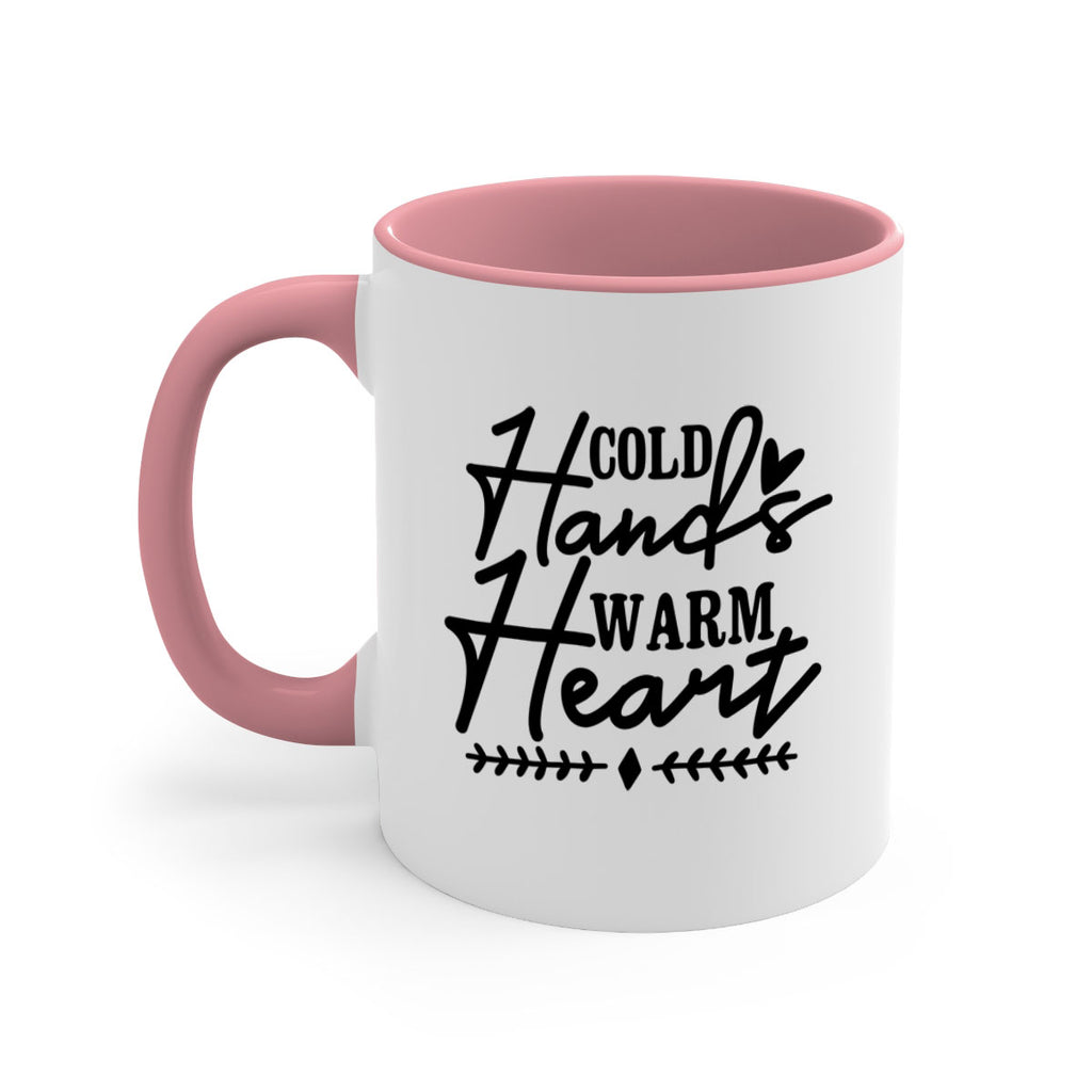Cold Hands Warm Heart 45#- winter-Mug / Coffee Cup