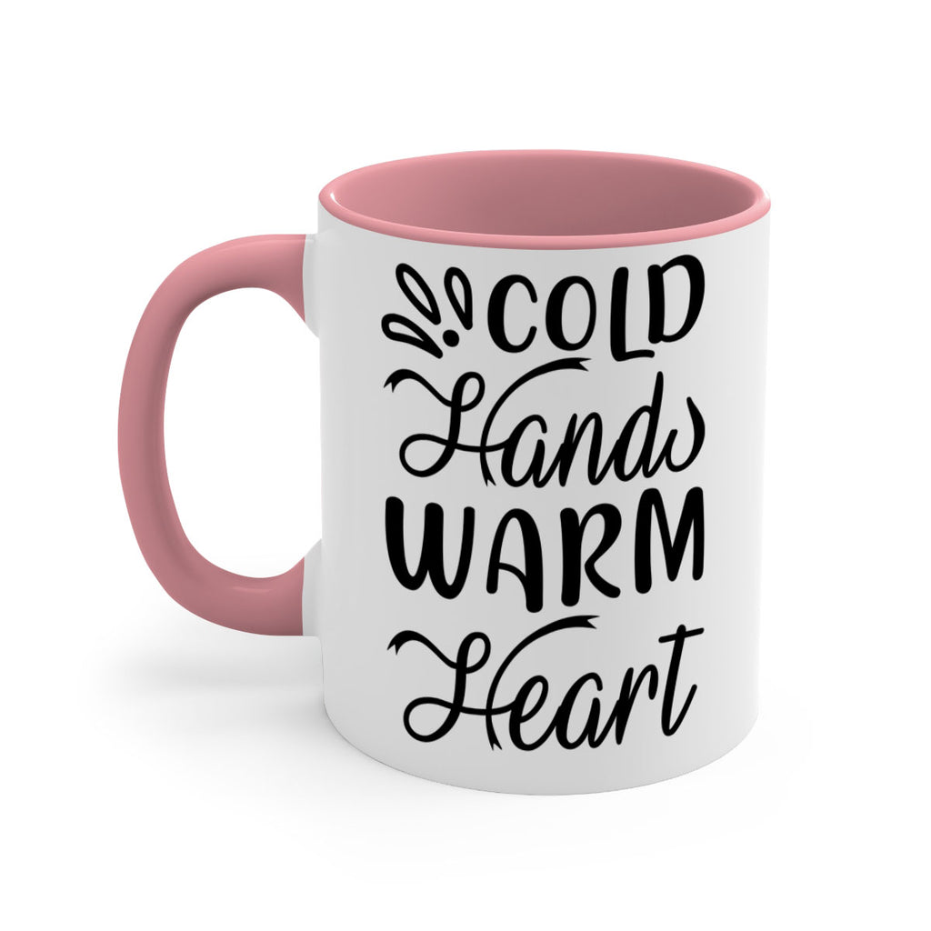 Cold Hands Warm Heart 54#- winter-Mug / Coffee Cup