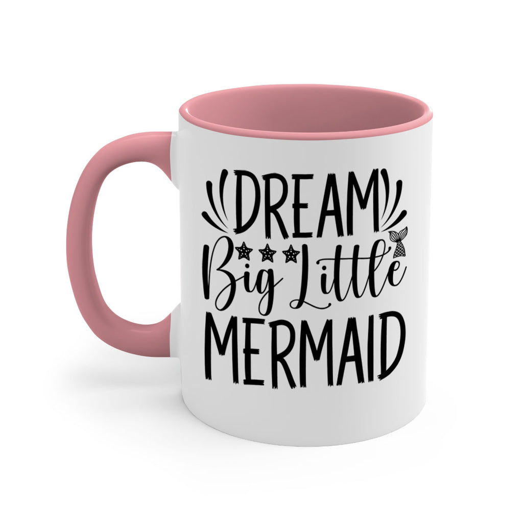 Dream Big Little Mermaid 126#- mermaid-Mug / Coffee Cup