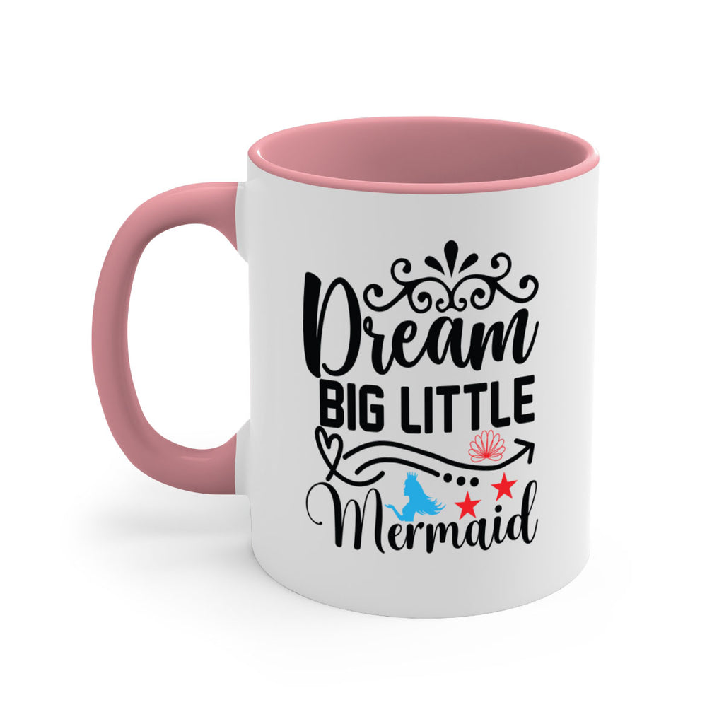 Dream Big Little Mermaid 133#- mermaid-Mug / Coffee Cup