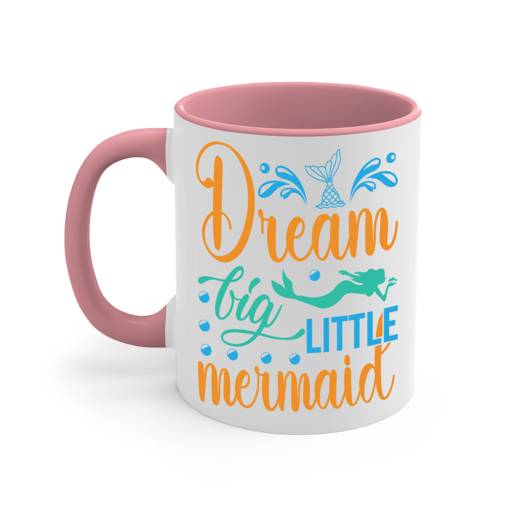 Dream Big Little Mermaid 135#- mermaid-Mug / Coffee Cup