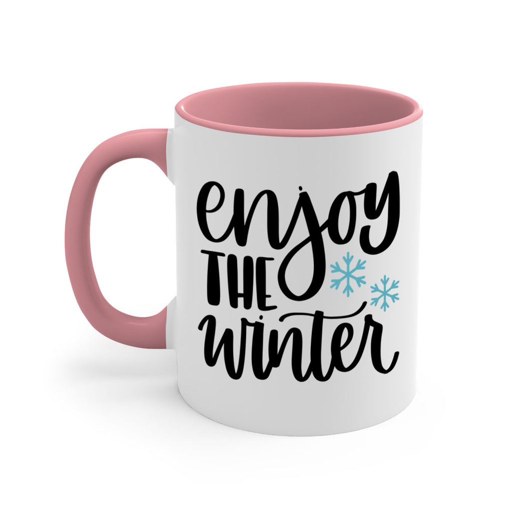 Enjoy The Winter340#- winter-Mug / Coffee Cup