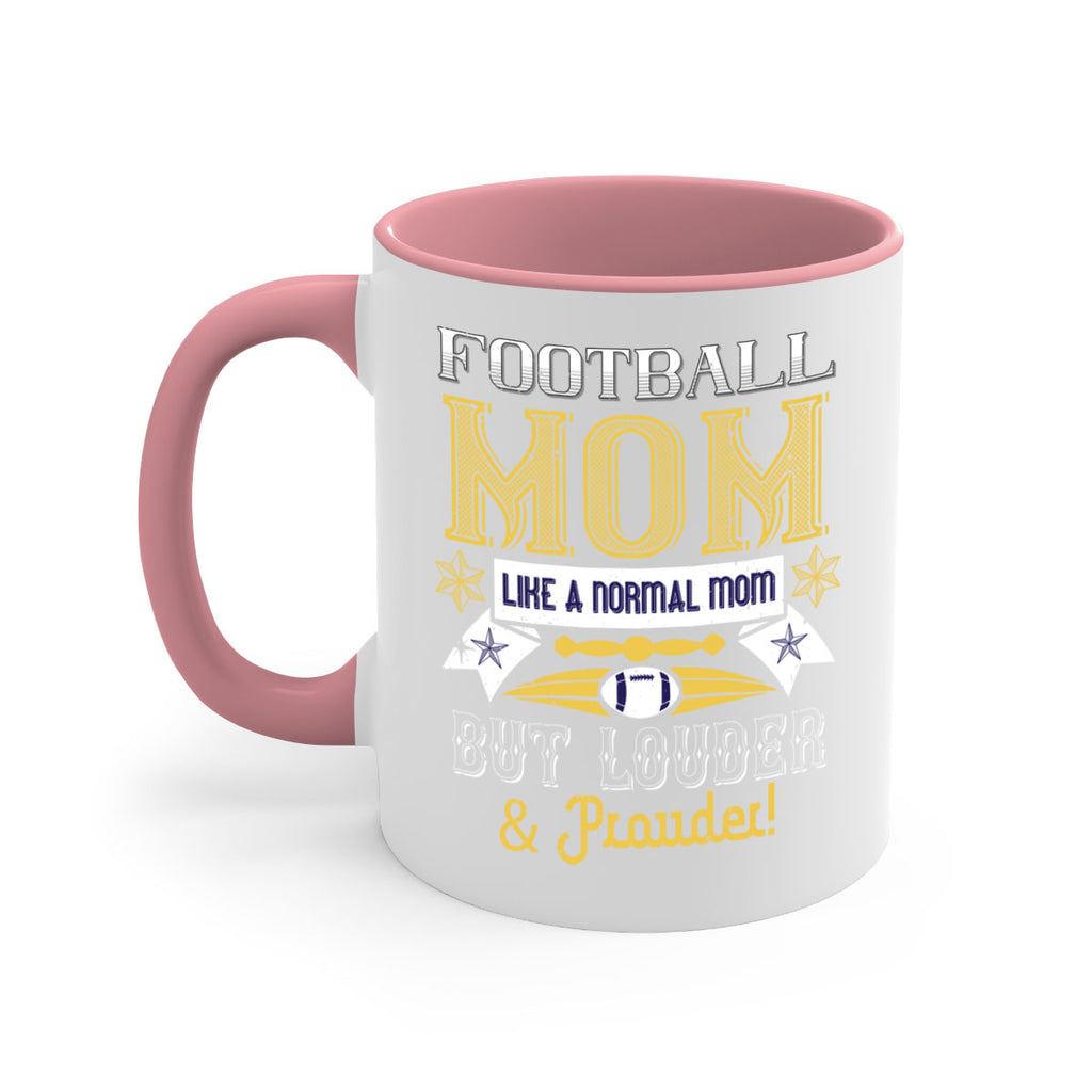 Football mom like a normal mom 1237#- football-Mug / Coffee Cup