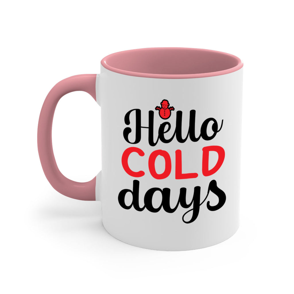 Hello cold days 147#- winter-Mug / Coffee Cup