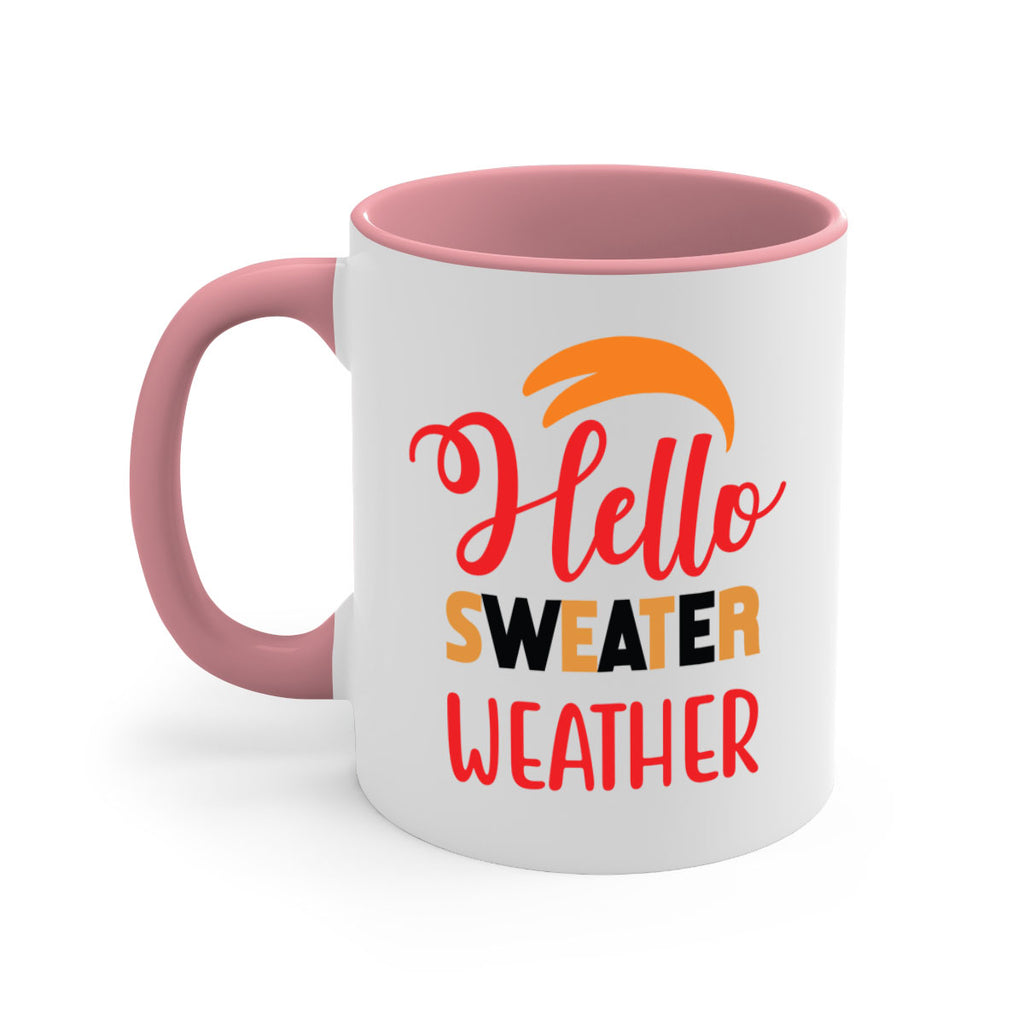 HelloSweaterWeather 301#- fall-Mug / Coffee Cup