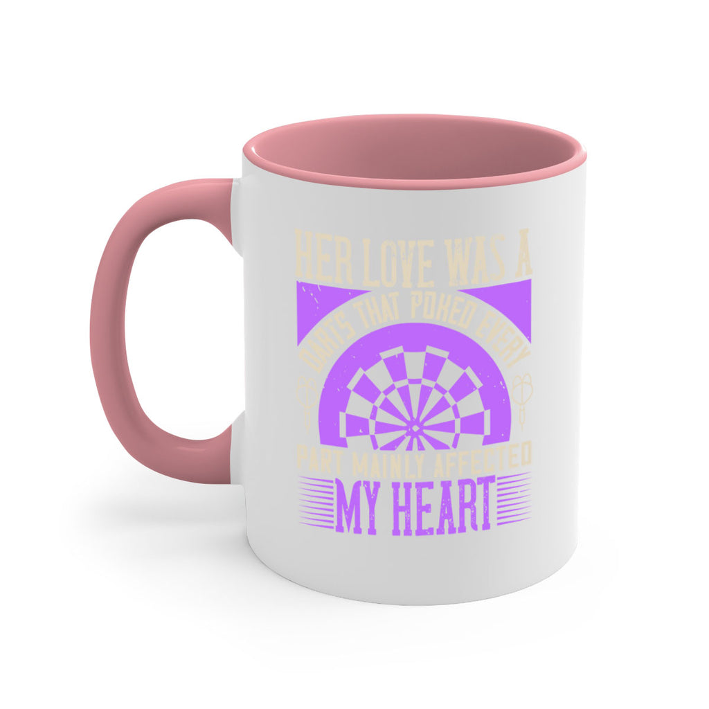 Her Love Was A Darts That Poked Every Part Mainly Affected My Heart 2228#- darts-Mug / Coffee Cup