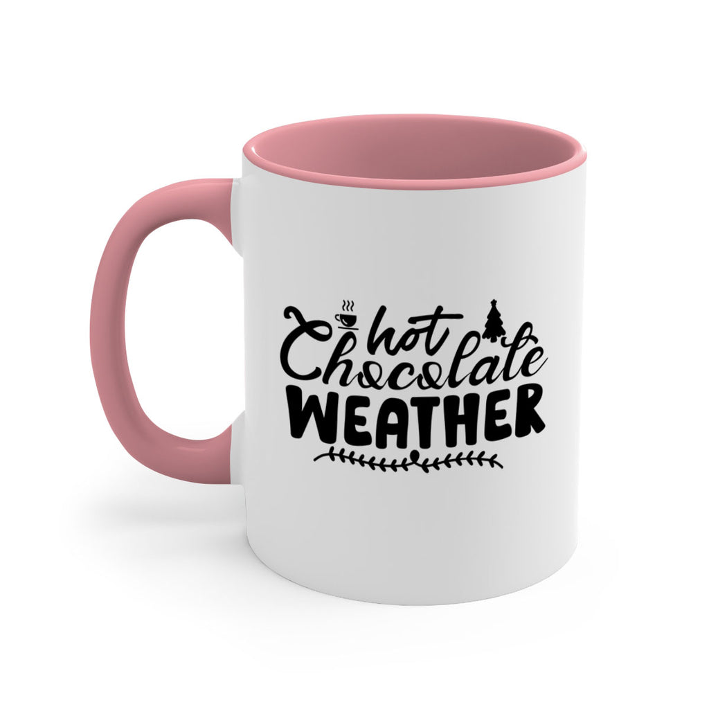 Hot Chocolate Weather 197#- winter-Mug / Coffee Cup