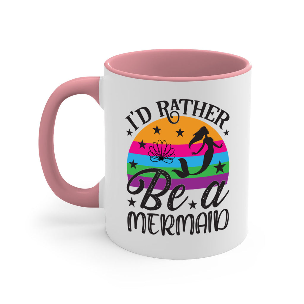 Id rather be a mermaid 236#- mermaid-Mug / Coffee Cup