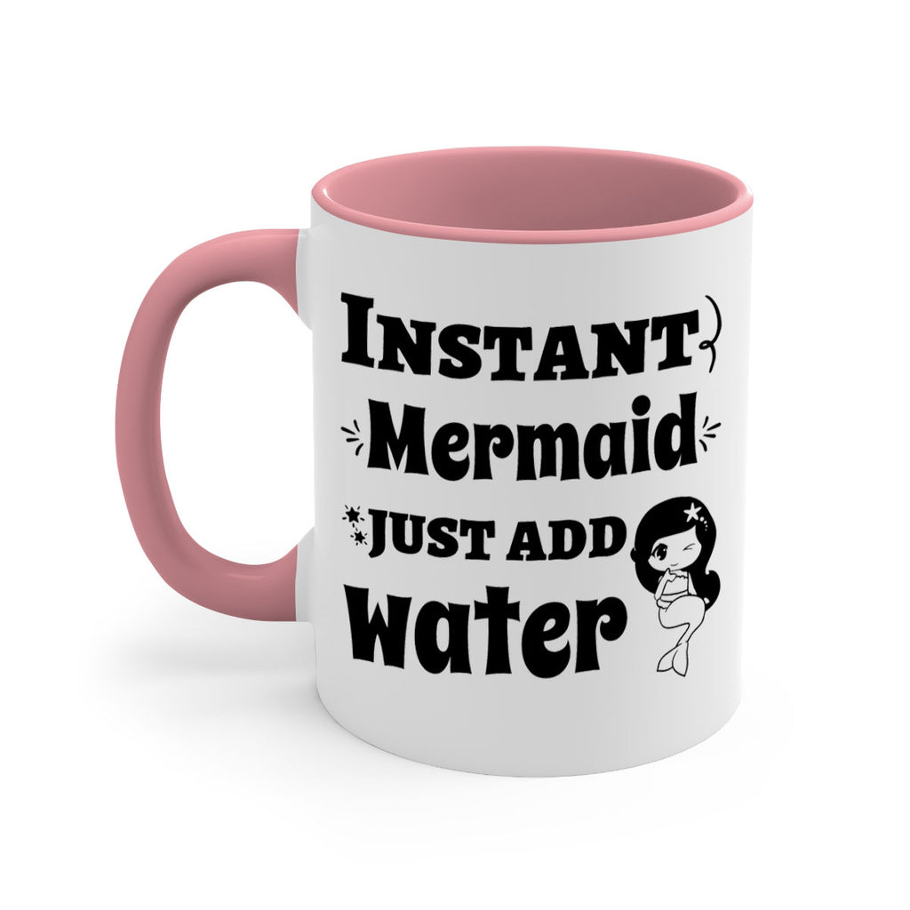 Instant Mermaid just add water 273#- mermaid-Mug / Coffee Cup