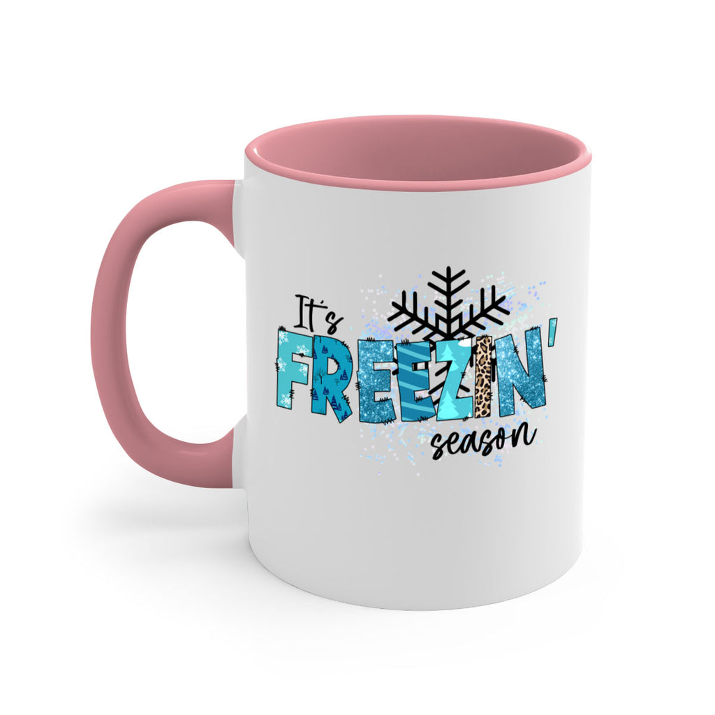 It s freezin season 266#- winter-Mug / Coffee Cup