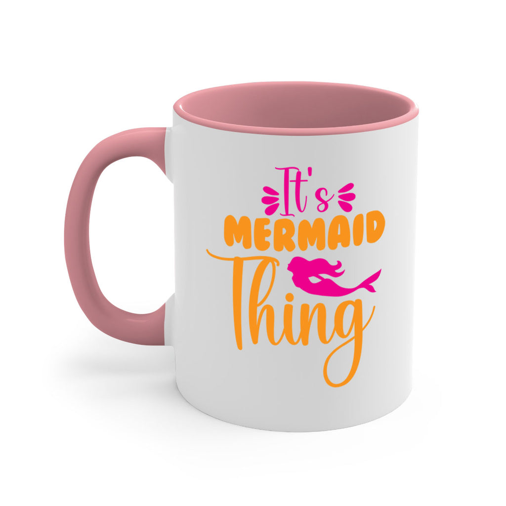 Its Mermaid Thing 281#- mermaid-Mug / Coffee Cup