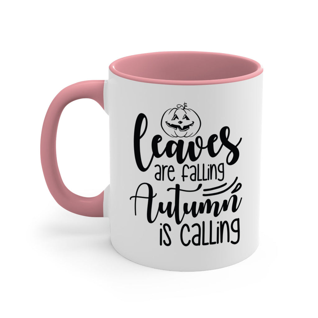 Leaves Are Falling Autumn Is Calling 393#- fall-Mug / Coffee Cup