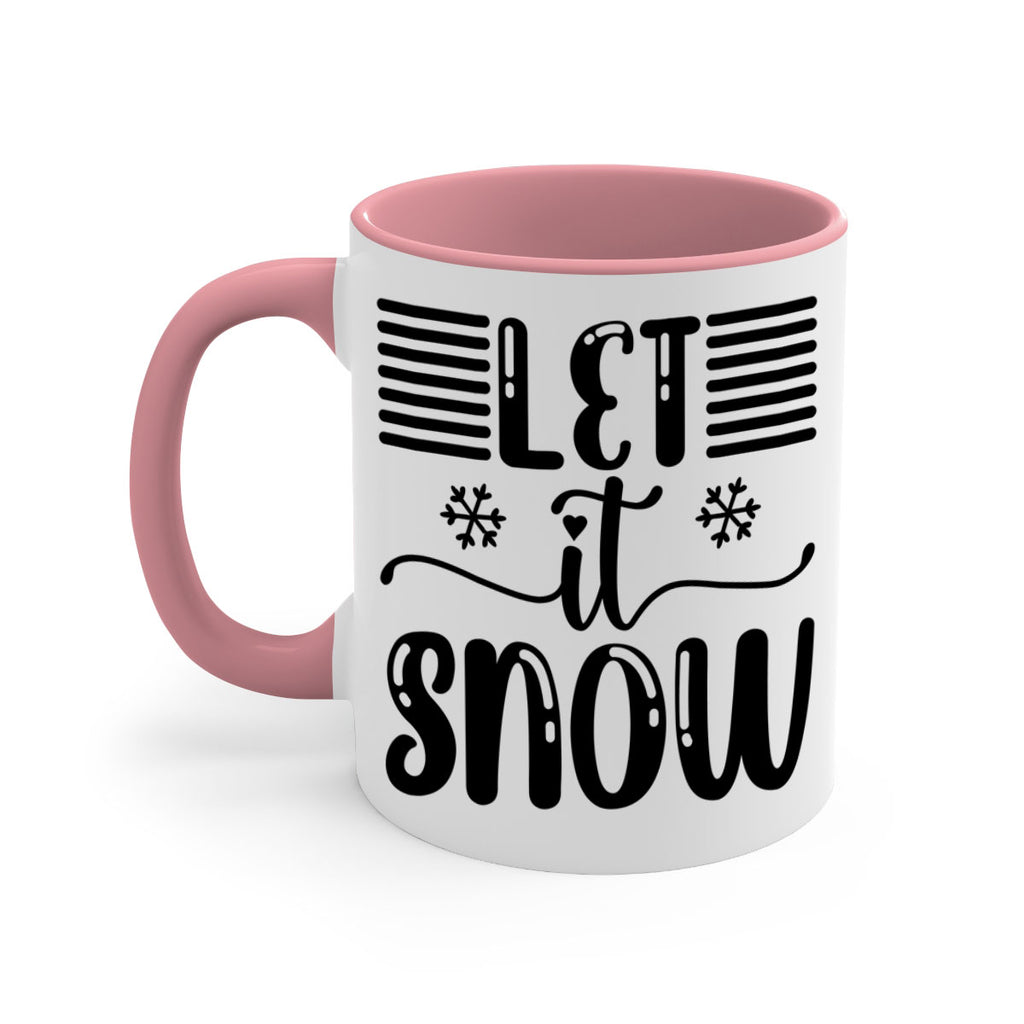 Let It Snow 293#- winter-Mug / Coffee Cup