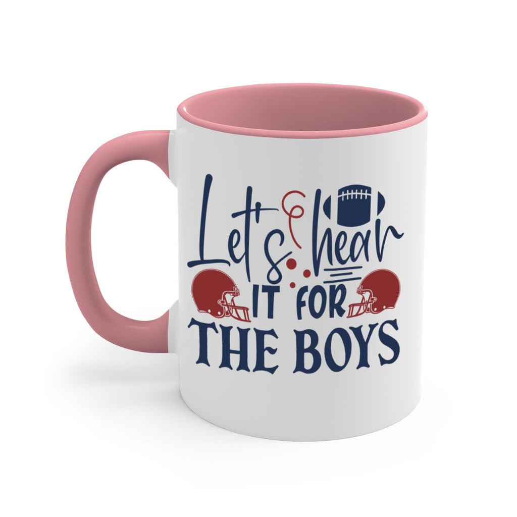 Lets hear it for the boys 1536#- football-Mug / Coffee Cup