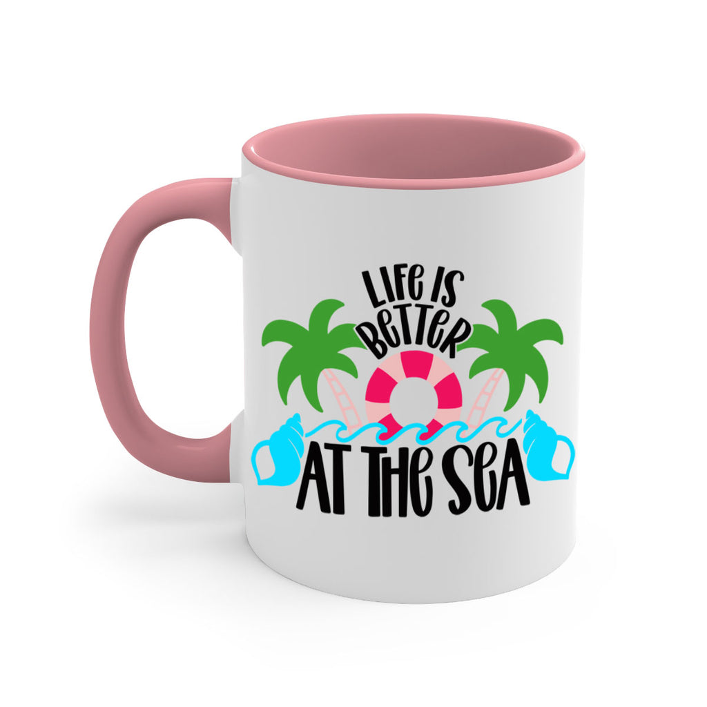 Life Is Better At The Sea Style 32#- Summer-Mug / Coffee Cup