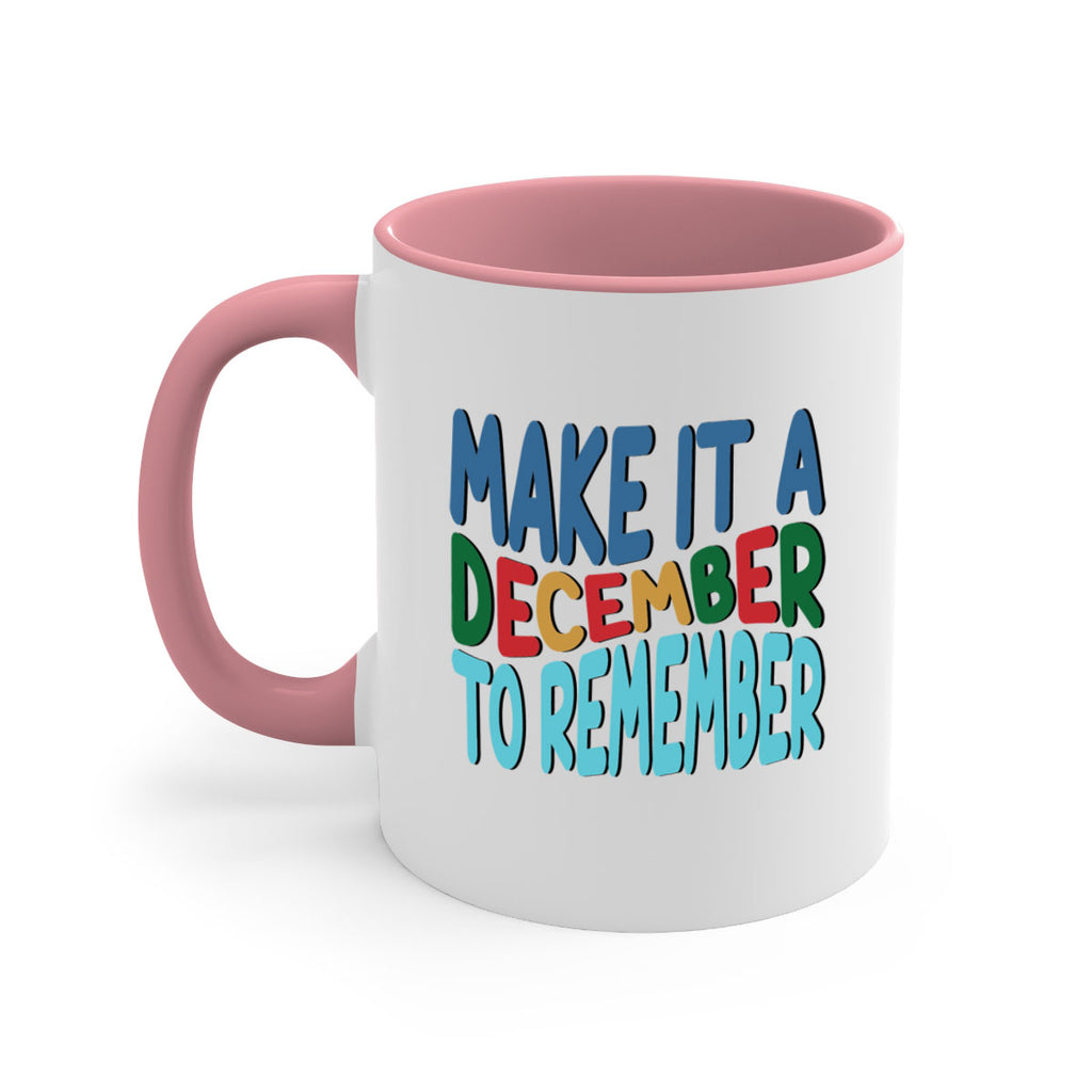 Make It a December to 319#- winter-Mug / Coffee Cup