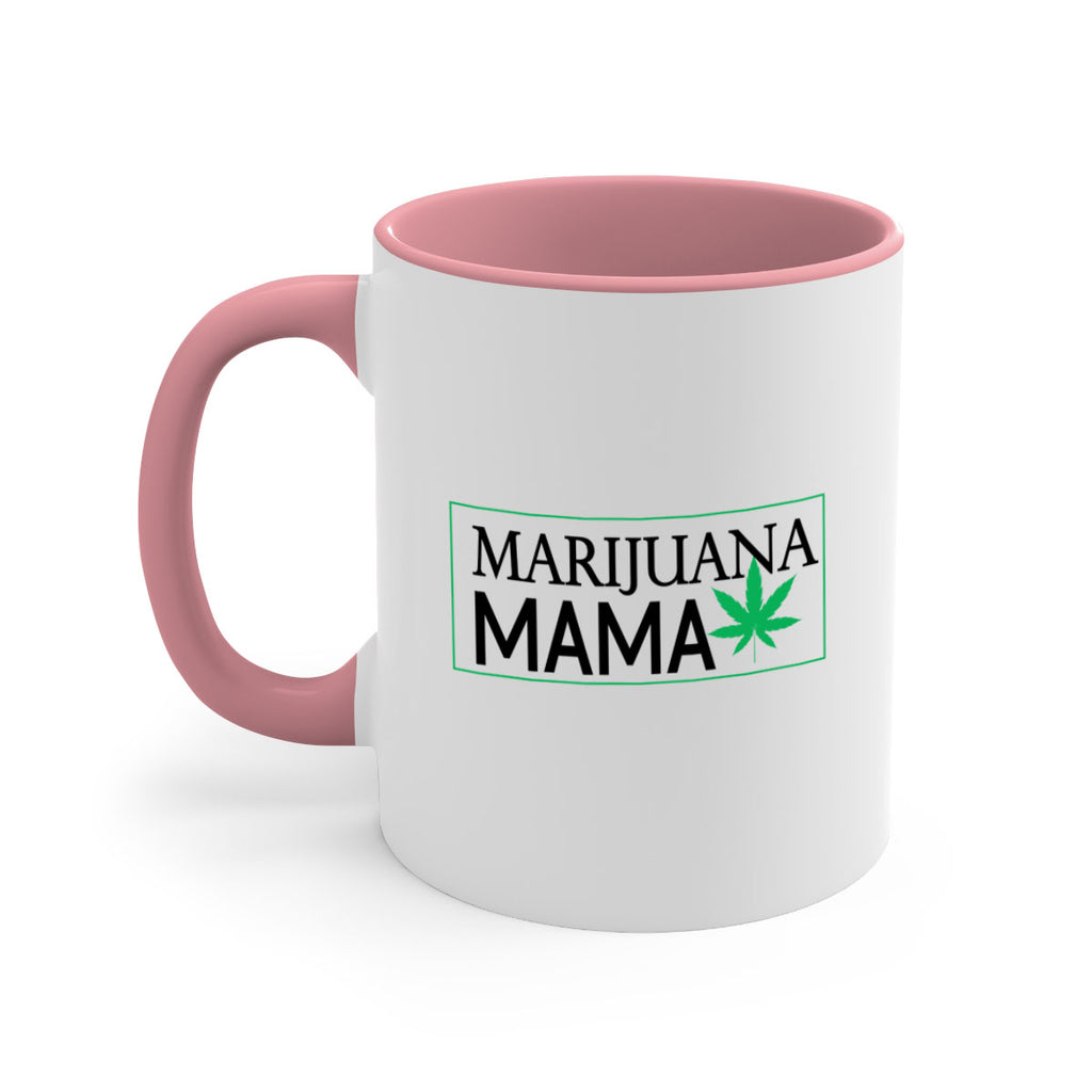 Marijuana Mama 206#- marijuana-Mug / Coffee Cup