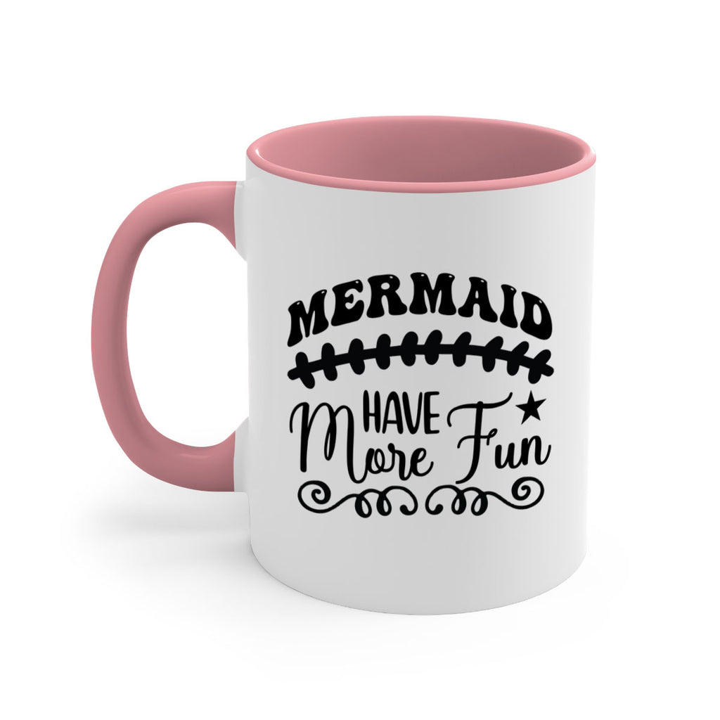 Mermaid have more fun 418#- mermaid-Mug / Coffee Cup