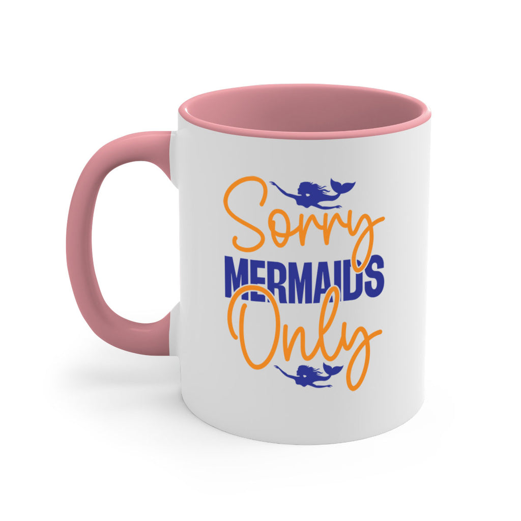 Sorry Mermaids Only 603#- mermaid-Mug / Coffee Cup